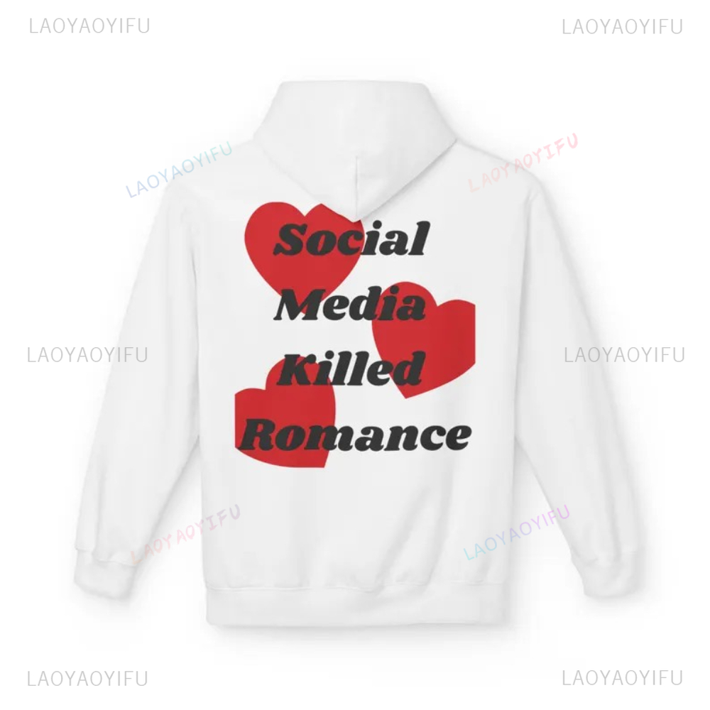 Social Media Killed Romance Si - Graphic Hoodie Streetwear 리뷰 및 가격